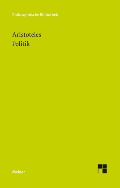 Aristoteles, Eckart Schutrumpf - Politik, E-bok