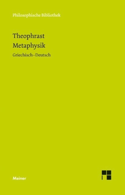 Theophrast, Enno Rudolph, Dominic Kaegi, Gregor Damschen - Metaphysik, E-bok