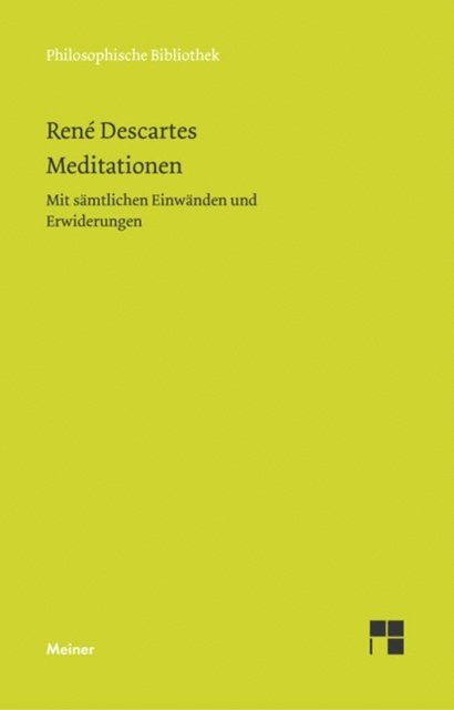 Rene Descartes, Christian Wohlers - Meditationen, E-bok