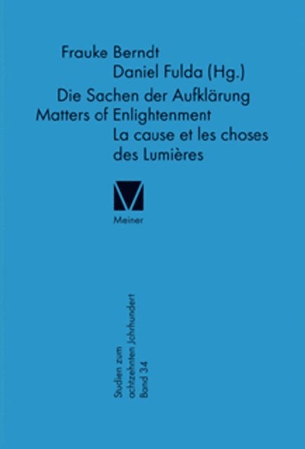 Daniel Fulda, Frauke Berndt - Die Sachen der Aufklärung, E-bok