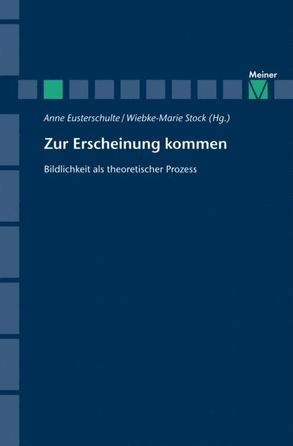 Anne Eusterschulte, Wiebke-Marie Stock - Zur Erscheinung kommen, E-bok