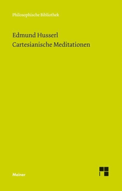 Edmund Husserl, Elisabeth Stroker - Cartesianische Meditationen, E-bok