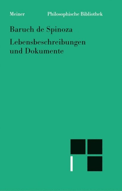 Baruch de Spinoza, Manfred Walther - Lebensbeschreibungen und Dokumente, E-bok