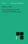 Betrachtungen aus der spekulativen Weltweisheit