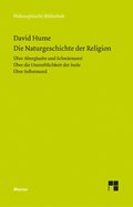 Die Naturgeschichte der Religion. ÿber Aberglaube und Schwÿrmerei. ÿber die Unsterblichkeit der Seele. ÿber Selbstmord
