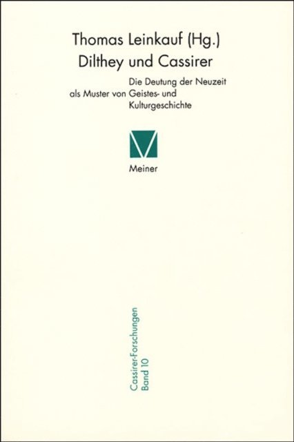 Thomas Leinkauf - Dilthey und Cassirer, E-bok