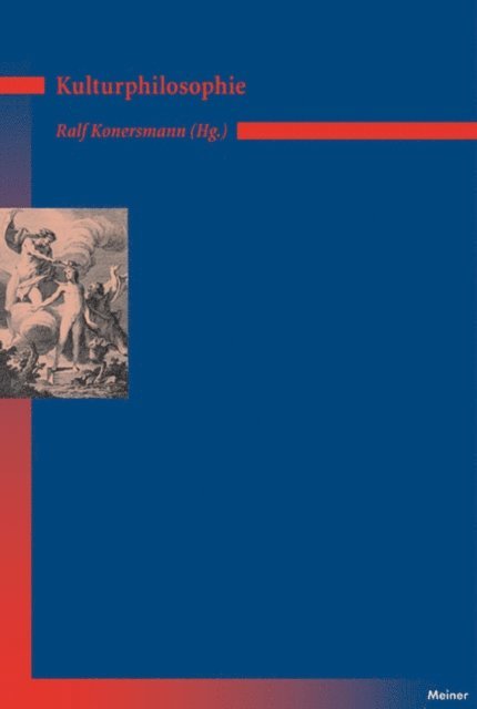 Ralf Konersmann - Grundlagentexte Kulturphilosophie, E-bok