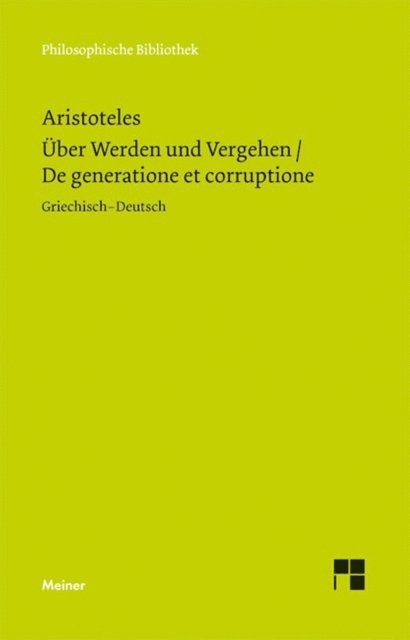 Aristoteles, Thomas Buchheim - Über Werden und Vergehen, E-bok