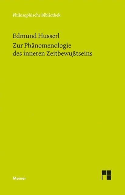 Edmund Husserl, Rudolf Bernet - Zur Phänomenologie des inneren Zeitbewußtseins, E-bok