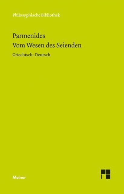Parmenides, Alfons Reckermann, Uvo Holscher - Vom Wesen des Seienden, E-bok