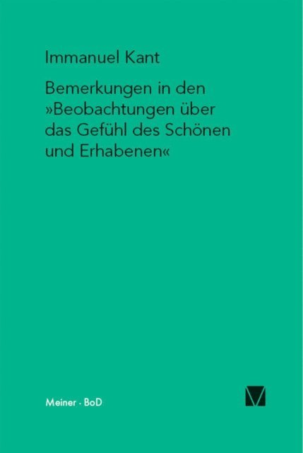 Immanuel Kant, Marie Rischmuller - Bemerkungen in den »Beobachtungen über das Gefühl des Schönen und Erhabenen«, E-bok