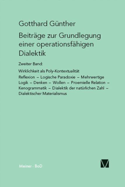Gotthard Gunther - Beiträge zur Grundlegung einer operationsfähigen Dialektik (II), E-bok