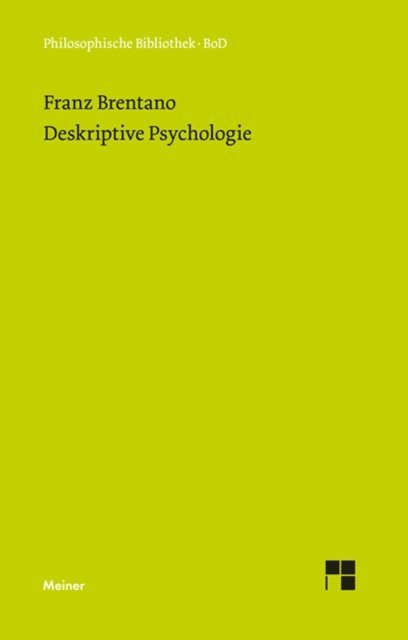 Franz Brentano, Wilhelm Baumgartner, Roderick M. Chisholm - Deskriptive Psychologie, E-bok