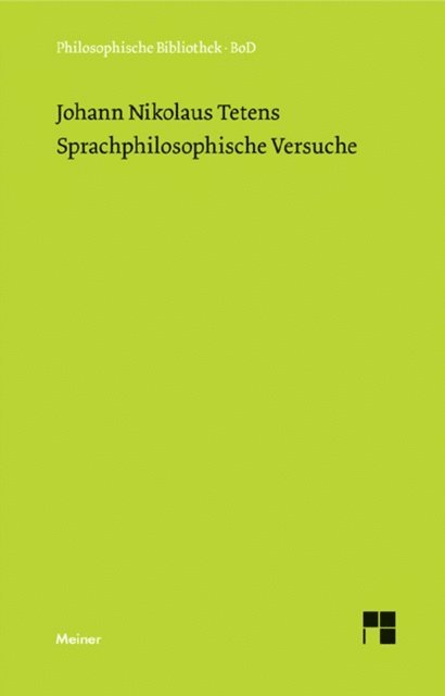 Johann Nikolaus Tetens, Heinrich Pfannkuch - Sprachphilosophische Versuche, E-bok