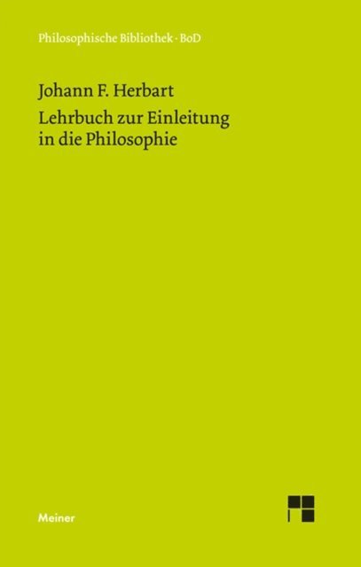 Johann Friedrich Herbart - Lehrbuch zur Einleitung in die Philosophie, E-bok