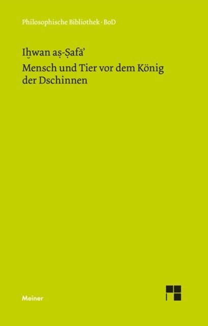 Ihwan as-Safa', Alma Giese - Mensch und Tier vor dem König der Dschinnen, E-bok
