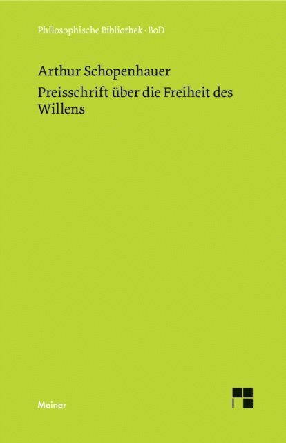 Arthur Schopenhauer, Hans Ebeling - Preisschrift über die Freiheit des Willens, E-bok