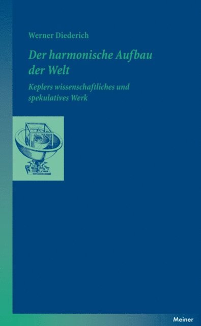 Werner Diederich - Der harmonische Aufbau der Welt, E-bok