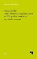 Pirmin Stekeler - Hegels Phänomenologie des Geistes. Ein dialogischer Kommentar. Band 1: Gewissheit und Vernunft, Häftad