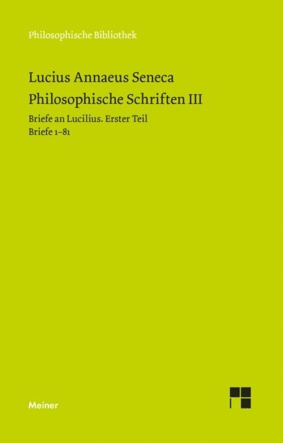 Seneca, Otto Apelt - Philosophische Schriften III, E-bok