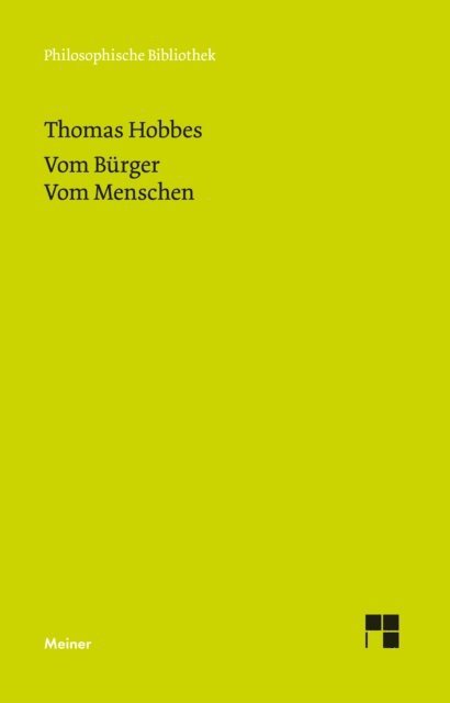 Thomas Hobbes, Lothar R. Waas - Vom Bürger. Vom Menschen, E-bok