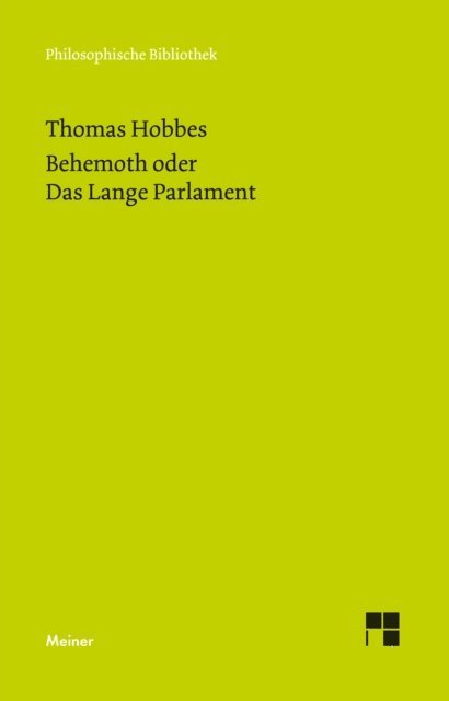 Thomas Hobbes, Peter Schroder - Behemoth oder Das Lange Parlament, E-bok