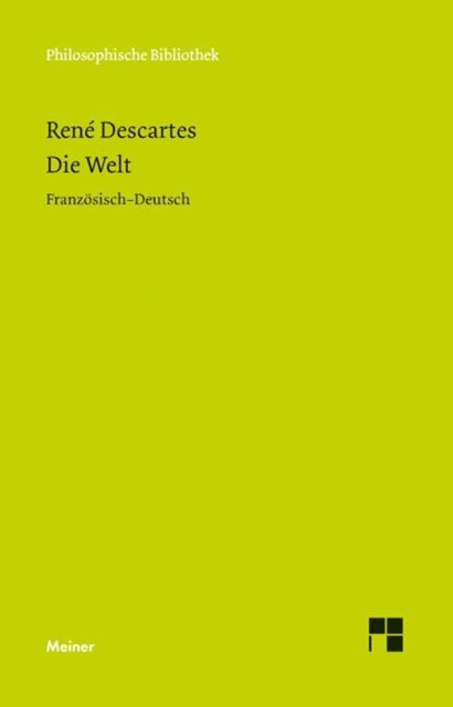 Rene Descartes, Christian Wohlers - Die Welt, E-bok