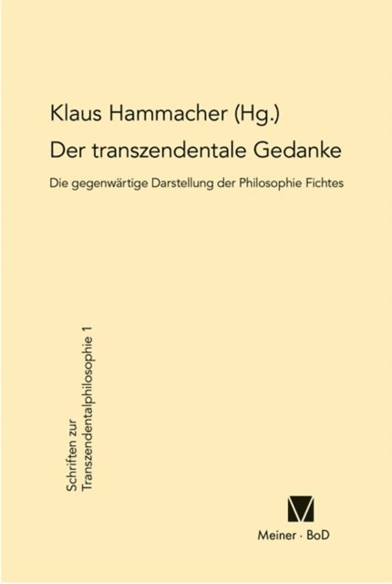 Klaus Hammacher - Der transzendentale Gedanke, E-bok