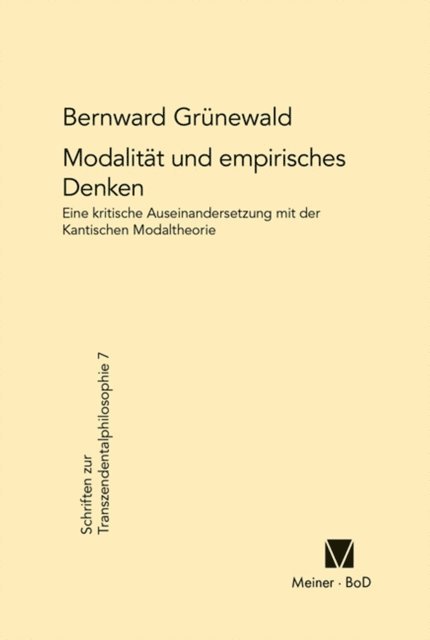Bernward Grunewald - Modalität und empirisches Denken, E-bok