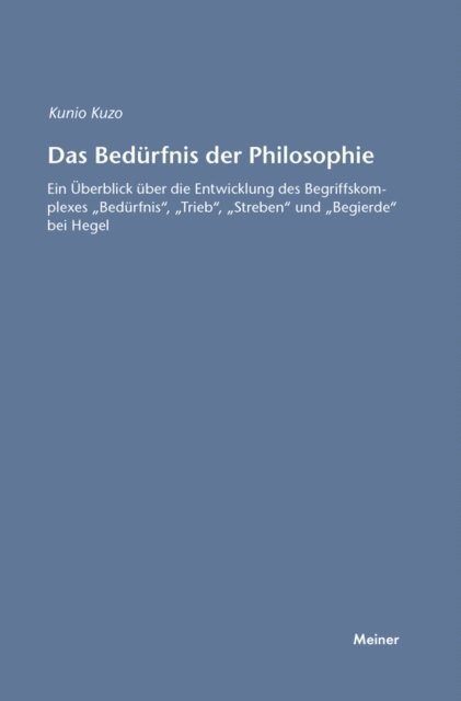 Kunio Kozu - Das Bedürfnis der Philosophie, E-bok
