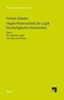 Pirmin Stekeler, Georg Wilhelm Friedrich Hegel - Hegels Wissenschaft der Logik. Ein dialogischer Kommentar. Band 2, Inbunden