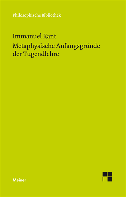 Immanuel Kant, Bernd Ludwig - Metaphysische Anfangsgründe der Tugendlehre, E-bok