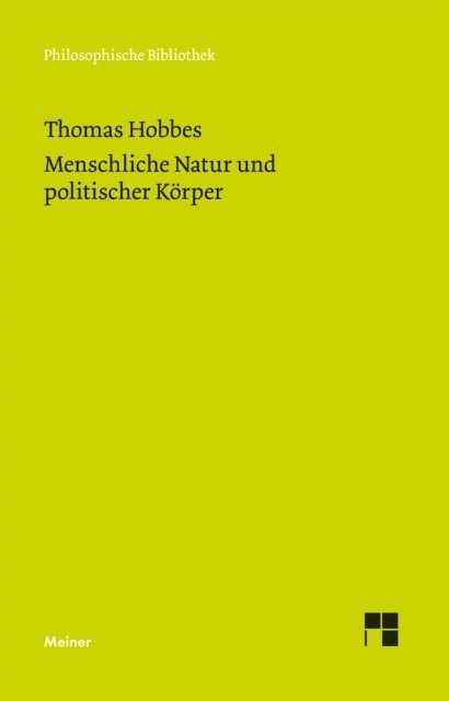 Thomas Hobbes, Alfred J. Noll - Menschliche Natur und politischer Körper, E-bok