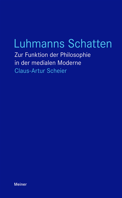 Claus-Artur Scheier - Luhmanns Schatten, E-bok