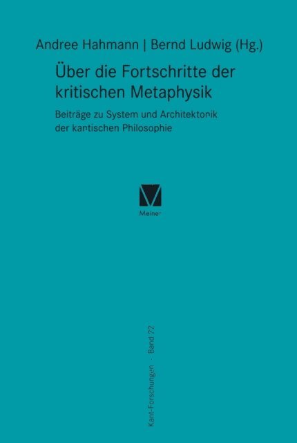 Bernd Ludwig, Andree Hahmann - Über die Fortschritte der kritischen Metaphysik, E-bok