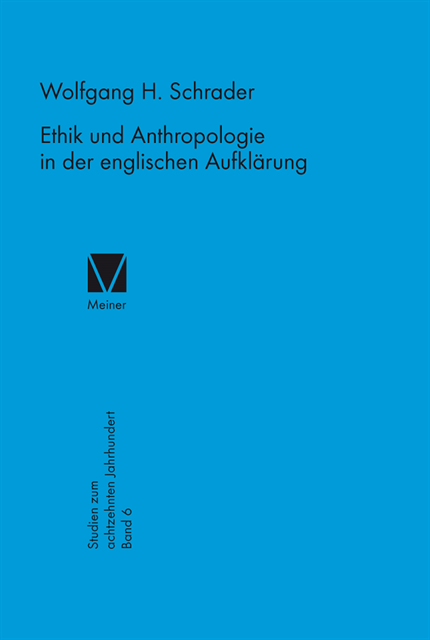 Wolfgang H. Schrader - Ethik und Anthropologie in der englischen Aufklärung, E-bok