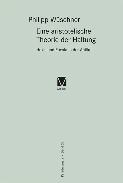 Philipp Wuschner - Eine aristotelische Theorie der Haltung, E-bok. Tillgänglighet: Lägg i varukorg