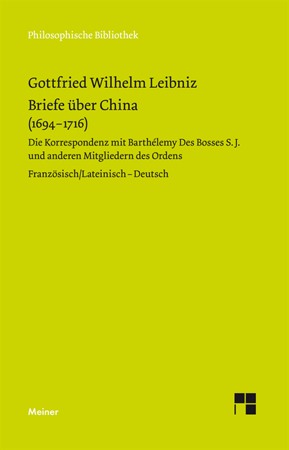 Gottfried Wilhelm Leibniz, Malte-Ludolf Babin, Rita Widmaier - Briefe über China (1694–1716), E-bok
