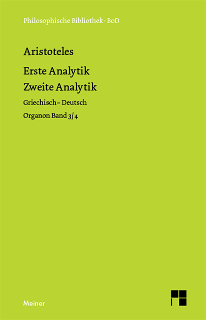 Aristoteles, Hans Gunter Zekl - Erste Analytik. Zweite Analytik, E-bok