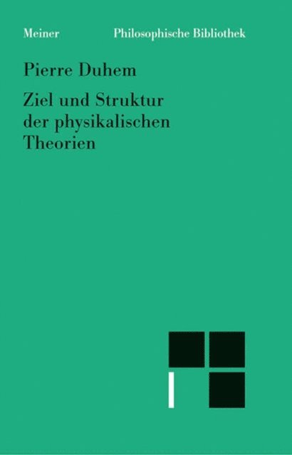 Pierre Duhem, Lothar Schafer - Ziel und Struktur der physikalischen Theorien, E-bok