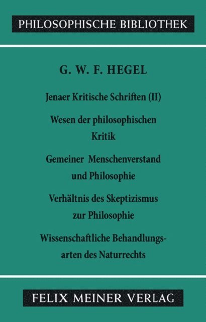 Georg Wilhelm Friedrich Hegel, Hartmut Buchner, Hans Brockard - Jenaer Kritische Schriften II, E-bok