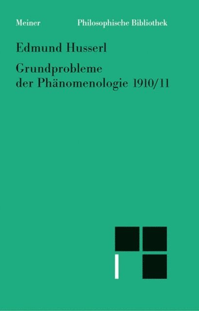 Edmund Husserl, Iso Kern - Grundprobleme der Phänomenologie 1910/11, E-bok