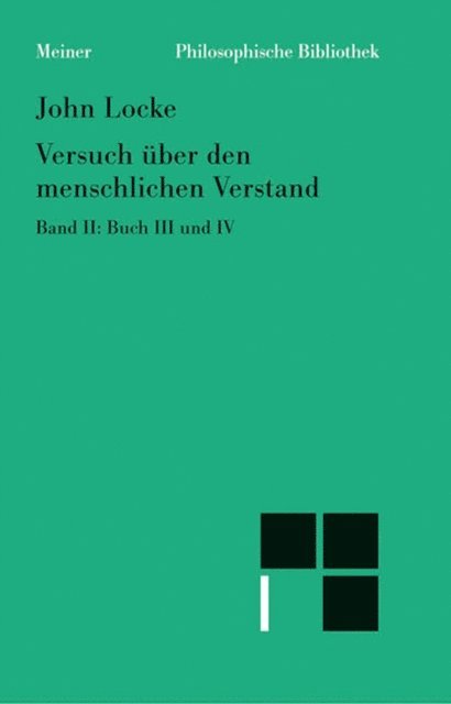 John Locke, Reinhard Brandt - Versuch über den menschlichen Verstand. Band II, E-bok