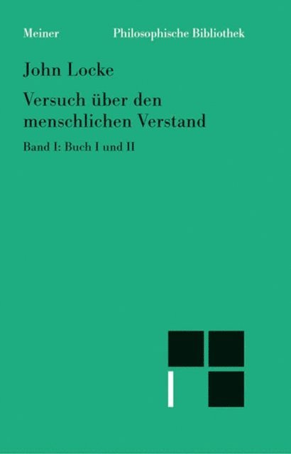 John Locke, Reinhard Brandt - Versuch über den menschlichen Verstand. Band I, E-bok