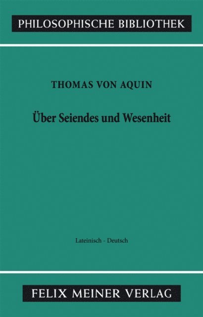 Thomas von Aquin, Horst Seidl - Über Seiendes und Wesenheit, E-bok