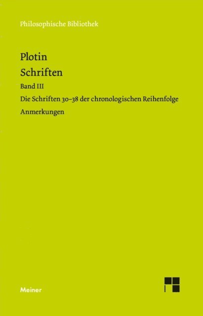 Plotin - Schriften. Band III, E-bok