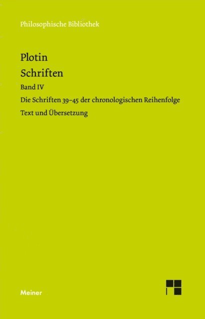 Plotin - Schriften. Band IV, E-bok