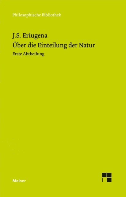 Johannes Scotus Eriugena, Ludwig Noack - Über die Einteilung der Natur 1, E-bok