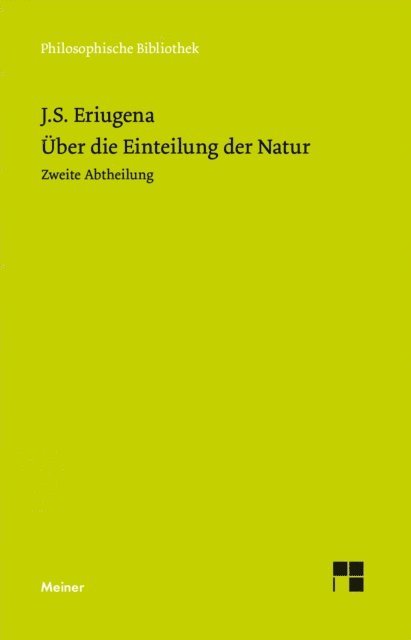 Johannes Scotus Eriugena, Ludwig Noack - Über die Einteilung der Natur 2, E-bok
