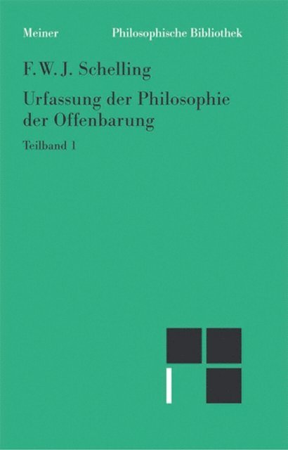 Friedrich Wilhelm Joseph Schelling, Walter E. Ehrhardt - Urfassung der Philosophie der Offenbarung 1, E-bok